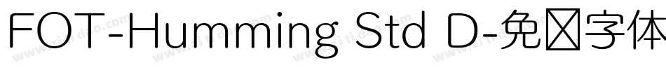 FOT-Humming Std D字体转换